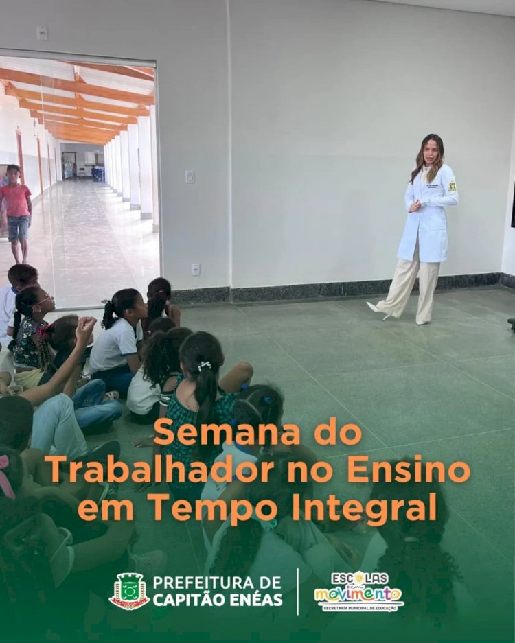 Semana do Trabalhador no Ensino de Tempo Integral